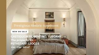 PRESTIGIOUS HISTORIC APARTMENT IN CASTIGLION FIORENTINO, TUSCANY.