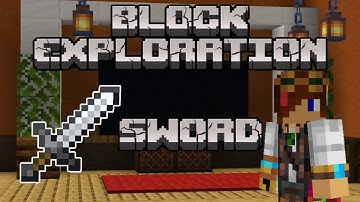 Sword | Block Exploration Video