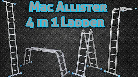 The BEST All Round Ladder Mac Allister 4 Section Ladder Unboxing And Demonstration