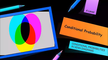 Conditional Probabilities with Venn Diagrams | Statistics 2 | Maths A Level & AS Level