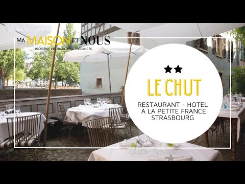 Hôtel Restaurant Le Chut à Strasbourg : Top Avis côté Cuisine