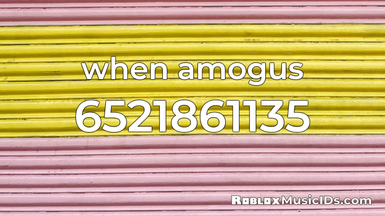 Sus #### Amongus Meme Roblox ID - Roblox music codes
