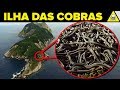 Conheça a PERIGOSA Ilha das COBRAS