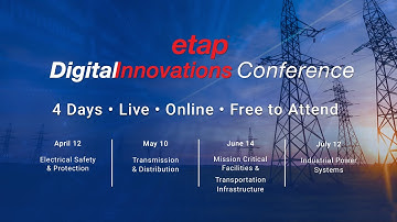 Welcome to ETAP Digital Innovations Conference!