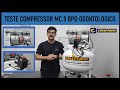 DEMONSTRAÇÃO COMPRESSOR MC 5 BPO 40L CHIAPERINI ODONTOLOGICO - EM DETALHES