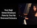 Raze bagh by saman ehteshami  piano by tina pak practice         