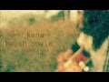 KANA KHUSH HUIEN SI - ENDING CREDITS