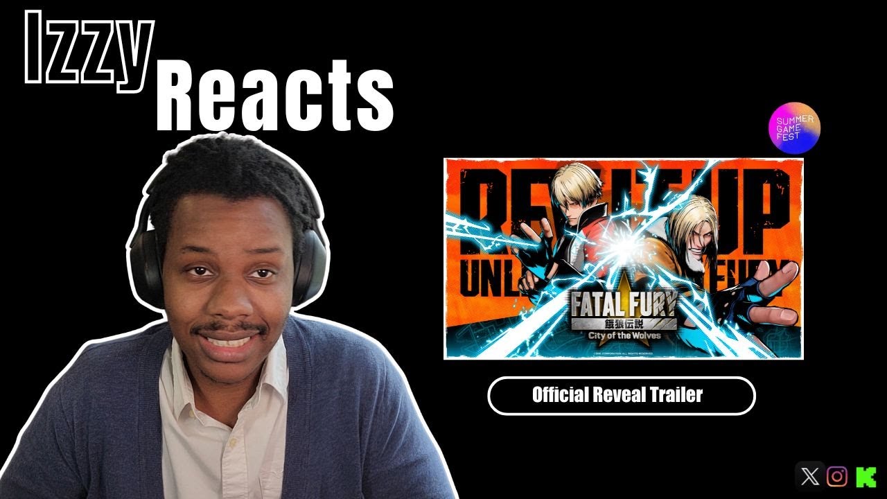 Fatal Fury: City of The Wolves | Official Trailer Reaction - IzzyReacts