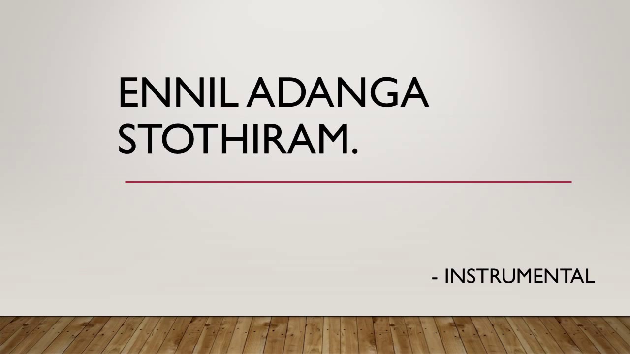 Ennil Adanga Sthothiram  Instrumental