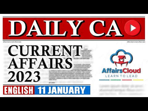 Current Affairs 11 January 2023 | English | By Vikas | Affairscloud For All Exams
