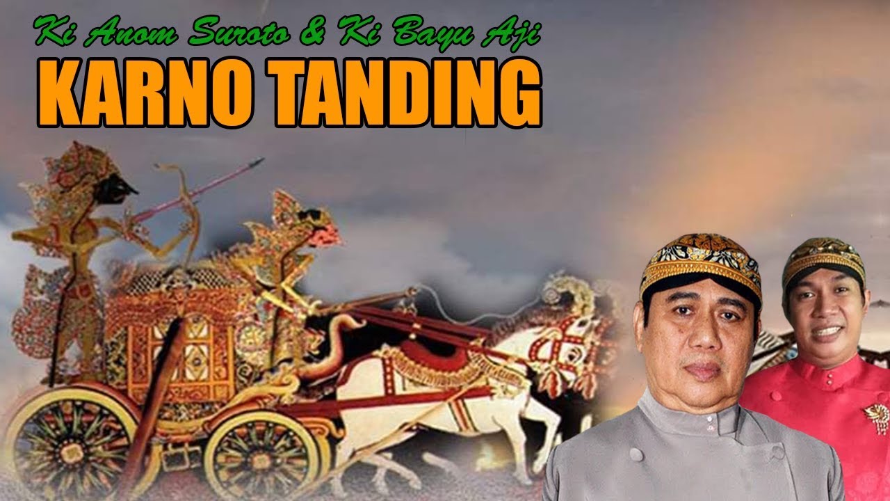 Wayang Kulit Ki Anom Suroto & Bayu Aji. Lakon Karno Tanding.