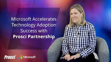 Microsoft Accelerates Technology Adoption Success With Prosci Partnership