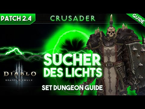 Diablo 3 [Patch 2.4]: Sucher des Lichts | Crusader Set Dungeon Guide