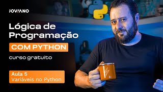 Aula 5 - Variáveis no Python