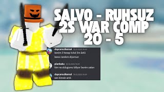 Salvo Vs Ruhsuz 2S Toxi̇c War Comp Booga Booga Reborn