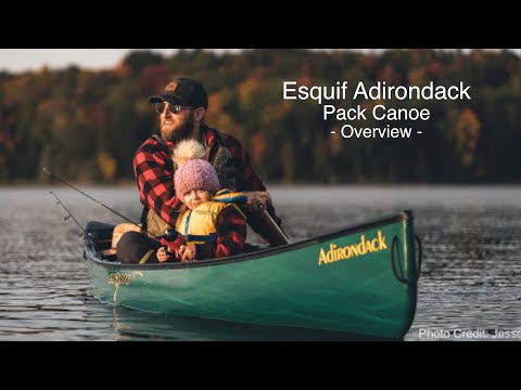 Esquif Adirondack - A Lightweight Pack Canoe