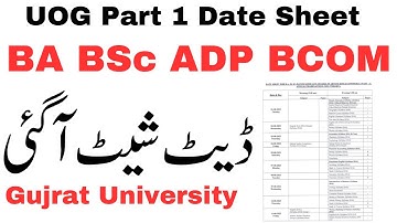 BA BSc ADP BCOM Part 1 Exams 2023 Date Sheet Gujrat University | ADP Date Sheet UOG