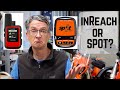 SPOT or inReach - what's the difference? Satellite communicators explained