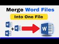 How to Merge Multiple Word Documents into One | Word Files Ko Ek File Mein Combine Kaise Kare