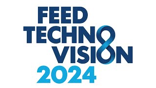 Recap FeedTechnoVision 2024 | An impression of the event