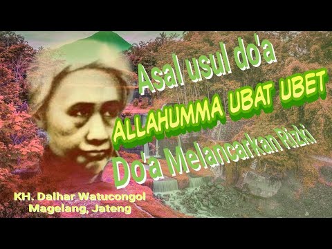 Allahumma Ubatubet Do'a pelancar rizki(sejarah dan makna) YouTube