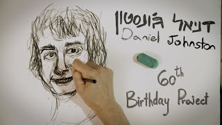 Daniel Johnston&#39;s 60th birthday Project, by the Israeli Indie Scene