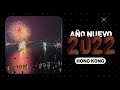 El 2022 llega a Hong Kong con un maravilloso espectáculo de fuegos artificiales
