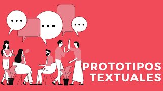 Prototipos textuales Prototipos textuales