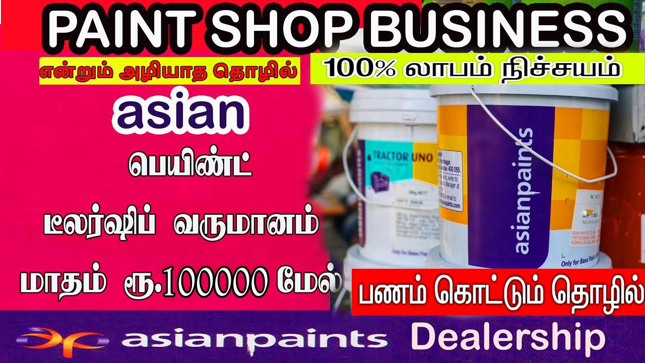 Asian paint dealership business ideas Asian Paint Agency Business