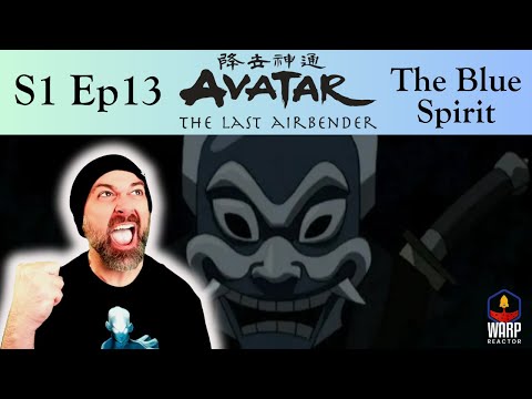 Avatar: The Last Airbender 1x13 | The Blue Spirit REACTION!!