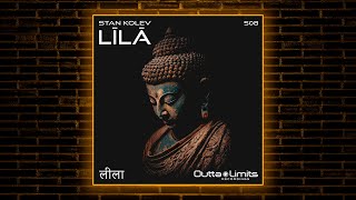 Stan Kolev - Lila (Original Mix) [Outta Limits]