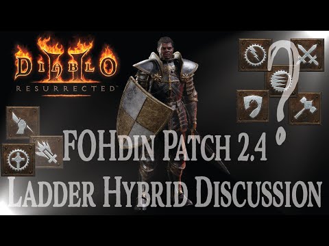 FoHdin Discussion & Build Guide D2R - Fist of the Heaven's Paladin - Hybrid - Smite-Patch 2.4 Ladder