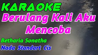 Hati Yang Luka || Karaoke || Betharia Sonata || Nada Cewek