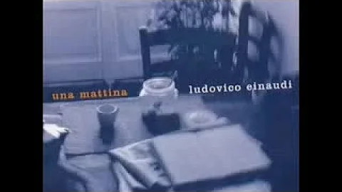 Ludovico Einaudi - Una mattina FULL ALBUM