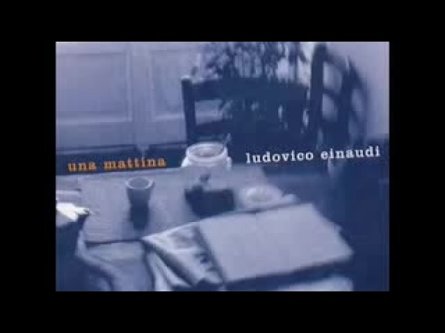 Ludovico Einaudi - Una Mattina