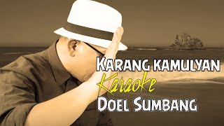 Karangkamulyan Doel Sumbang Karaoke  (minus one)