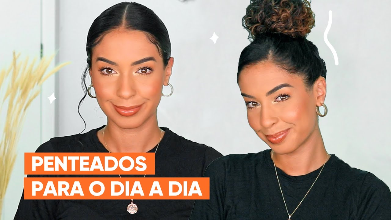 3 PENTEADOS FÁCEIS QUE USO NO DIA DIA | JULIANA LOUISE