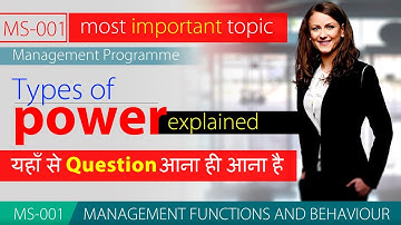 MS-1 :- MANAGEMENT PROGRAMME (MP) Types of Power Explained, Important Topic MBA BBA MS-001 MS001