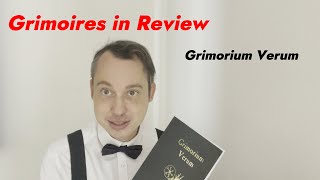 Grimorium Verum Grimoires in Review