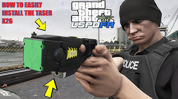 How To Easily Install Taser X26 | #LSPDFR #GTA5
