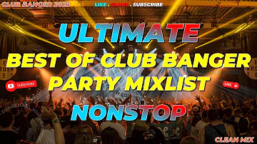 ULTIMATE ! | BEST OF CLUB BANGER PARTY MIXLIST 2023 (Dj Michael John  Remix) 4k | 2023