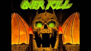 Overkill - Who Tends the Fire