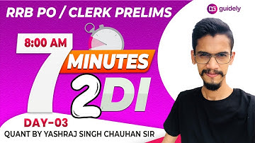 7 Minutes 2 Data Interpretation | IBPS RRB Pre 2020  | Yashraj Sir | DAY 03