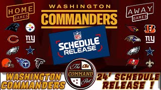 The COMMAND Post LIVE!  |  Washington Commanders 2024 Schedule Release + Breakdown & Season Outlook