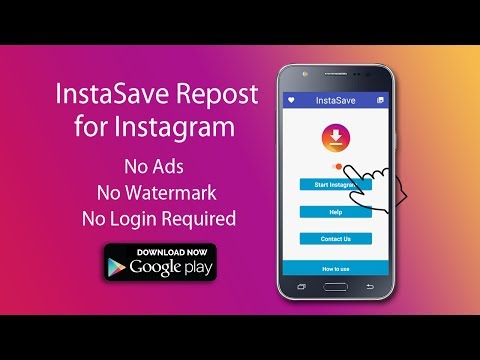 InstaSave Repost for Instagram _ Android version