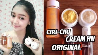 Ciri Ciri Cream HN ASLI Hati Hati Dengan Yang Palsu