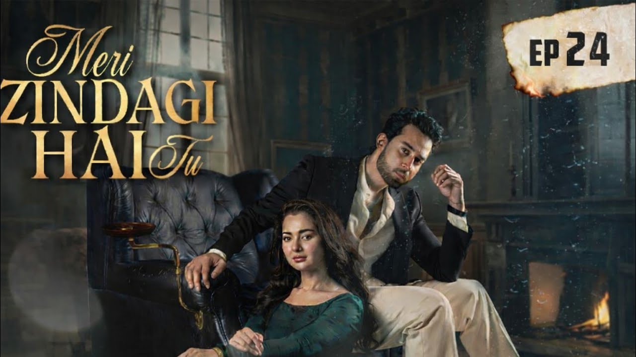 Meri zindagi hai tu episode 24 Release date & time l Meri Zindagi Hai Tu Ep 24
