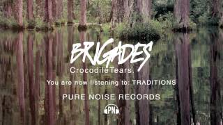 Watch Brigades Traditions video