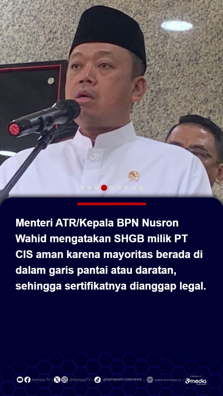 58 Sertifikat HGB Dekat Pagar Laut Tangerang Milik Perusahaan Aguan Batal Dicabut #pagarlaut