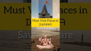 Must Visit Places in Dwarka द्वारका dwarka dwarkadhish nageshwar shivrajpurbeach mustvisit god